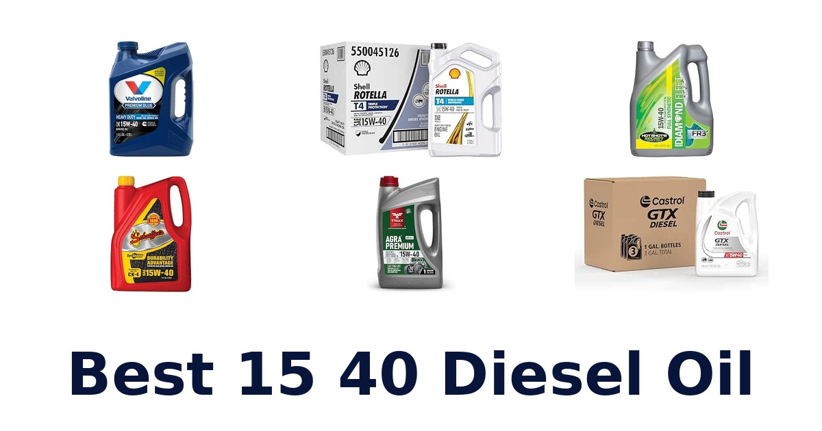 Best 15 40 Diesel Oil