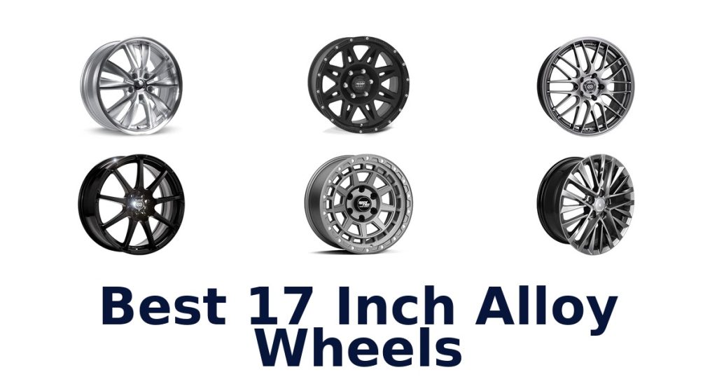 Best 17 Inch Alloy Wheels