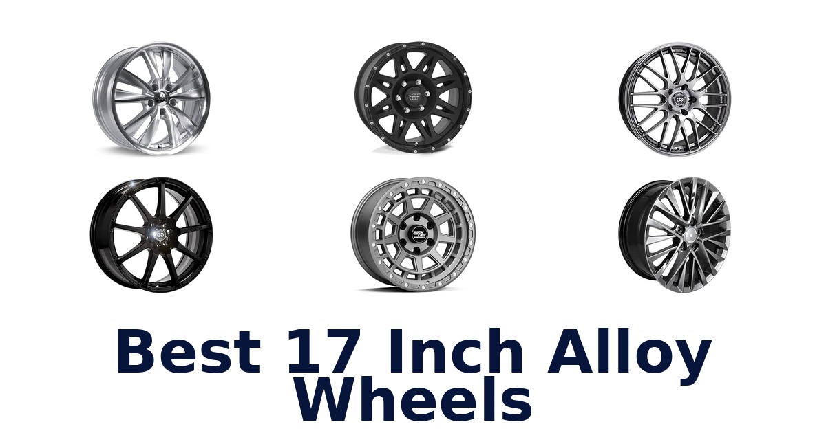 Best 17 Inch Alloy Wheels