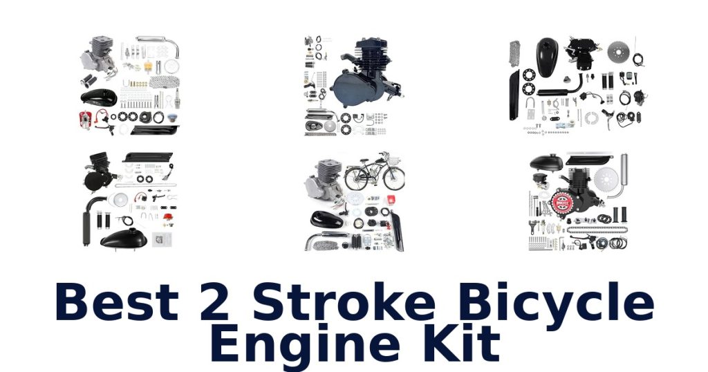 Best 2 Stroke Bicycle Engine Kit