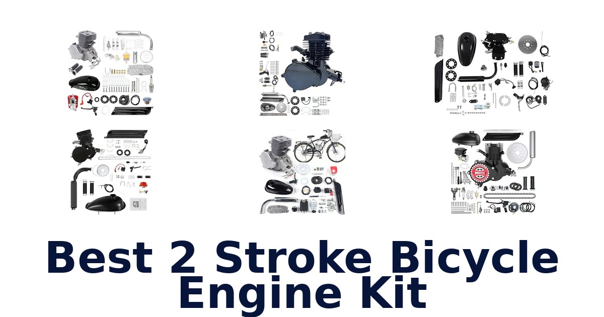 Best 2 Stroke Bicycle Engine Kit