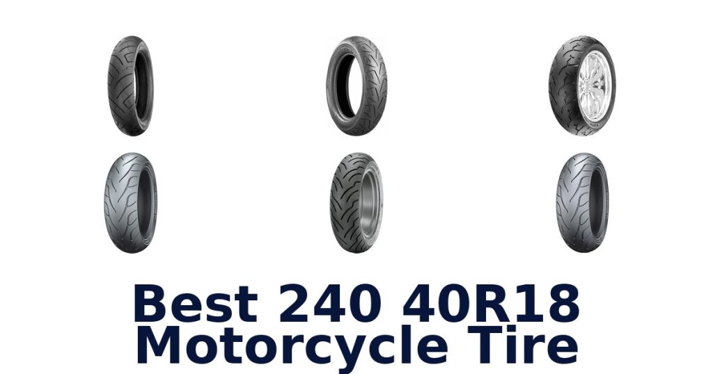 Best 240 40R18 Motorcycle Tire