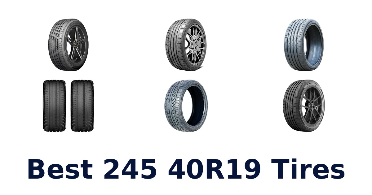 Best 245 40R19 Tires