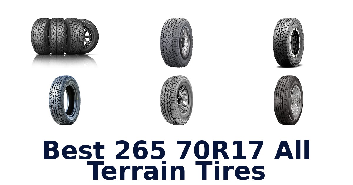 Best 265 70R17 All Terrain Tires