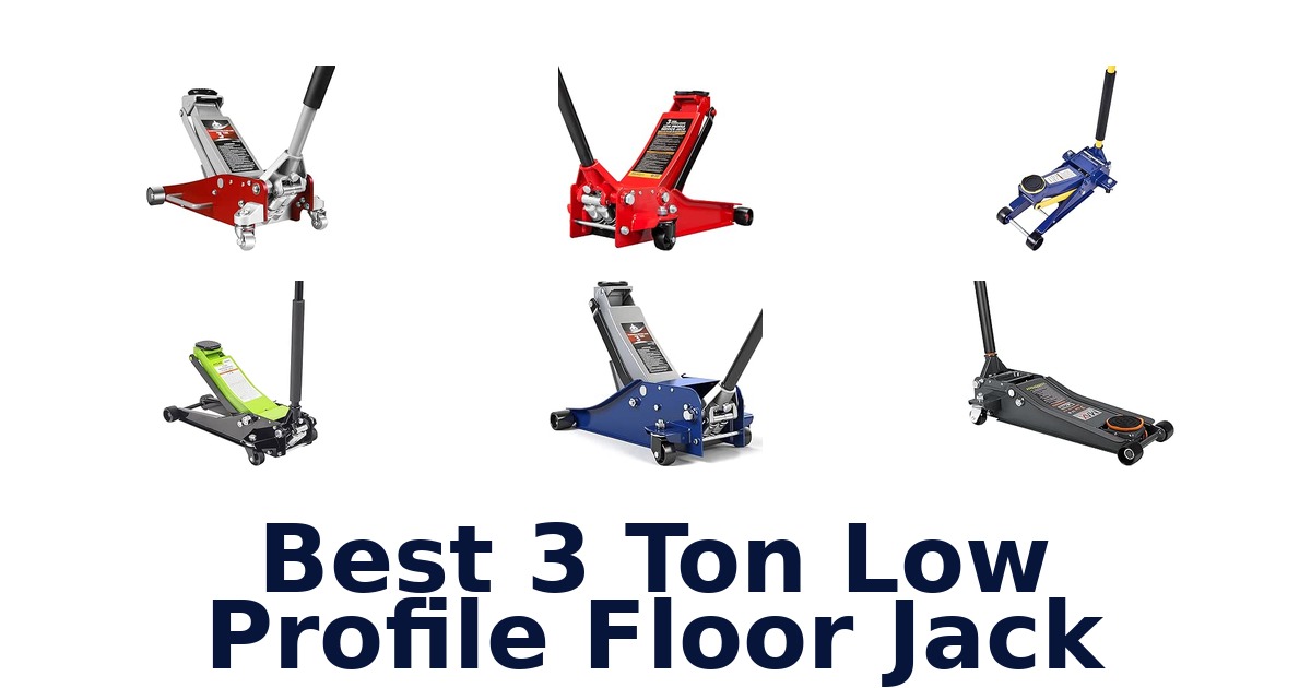 Best 3 Ton Low Profile Floor Jack