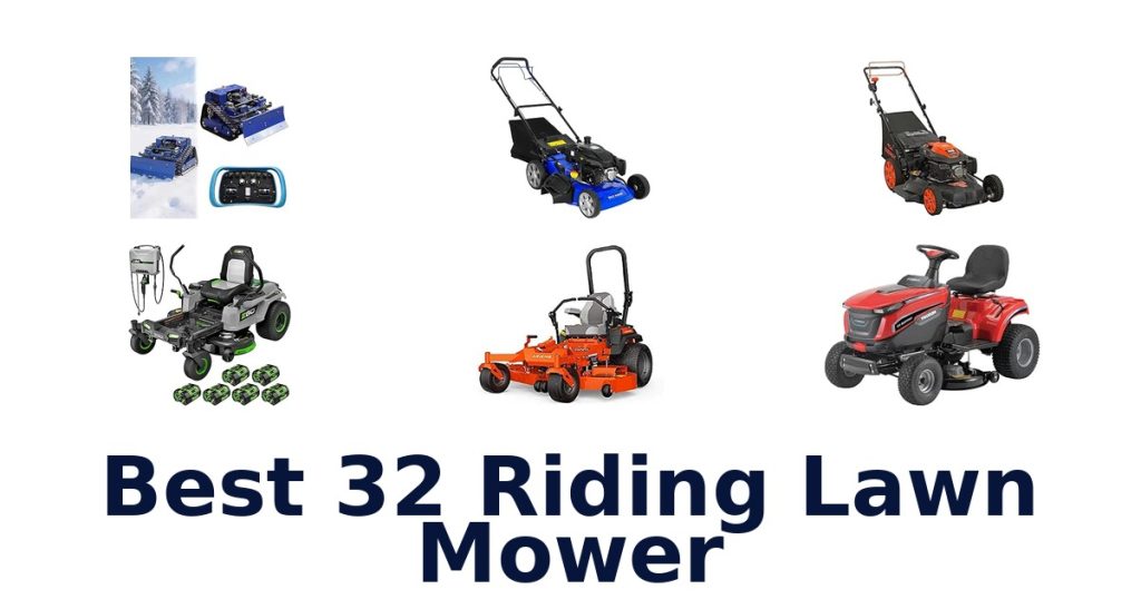 Best 32 Riding Lawn Mower