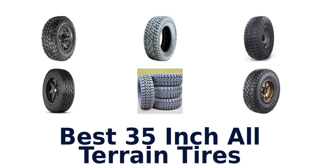 Best 35 Inch All Terrain Tires