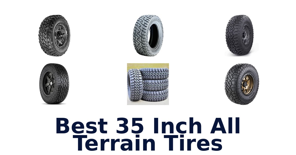 Best 35 Inch All Terrain Tires