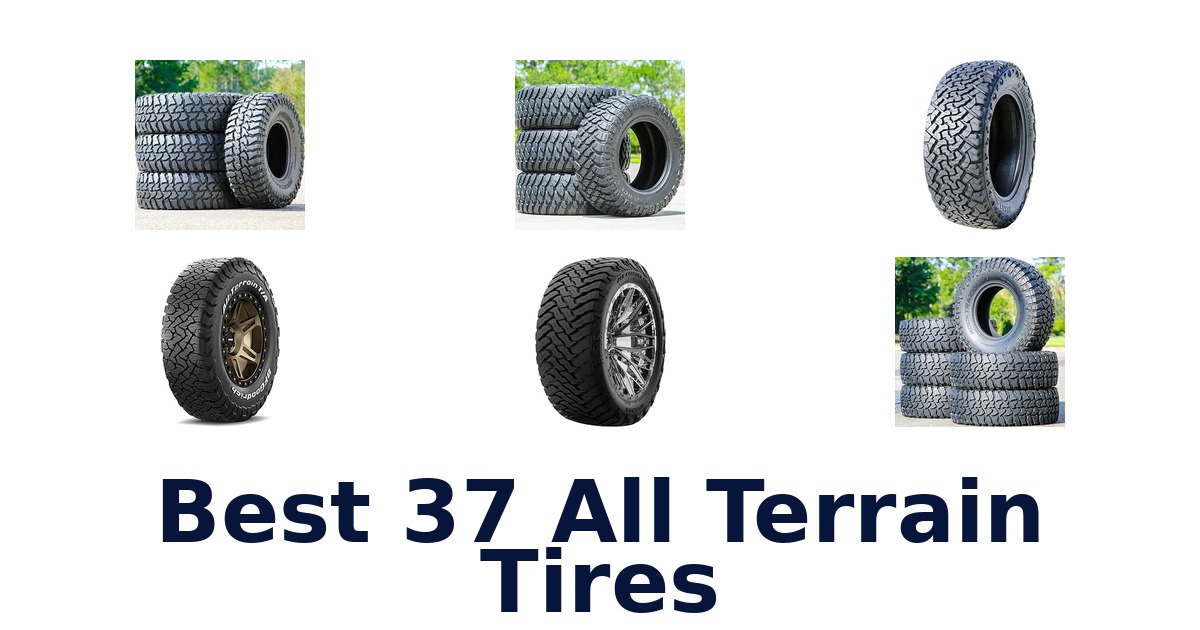 Best 37 All Terrain Tires