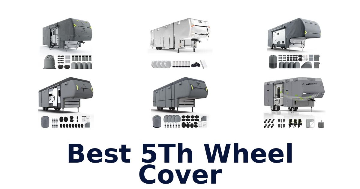 Best 5Th Wheel Cover