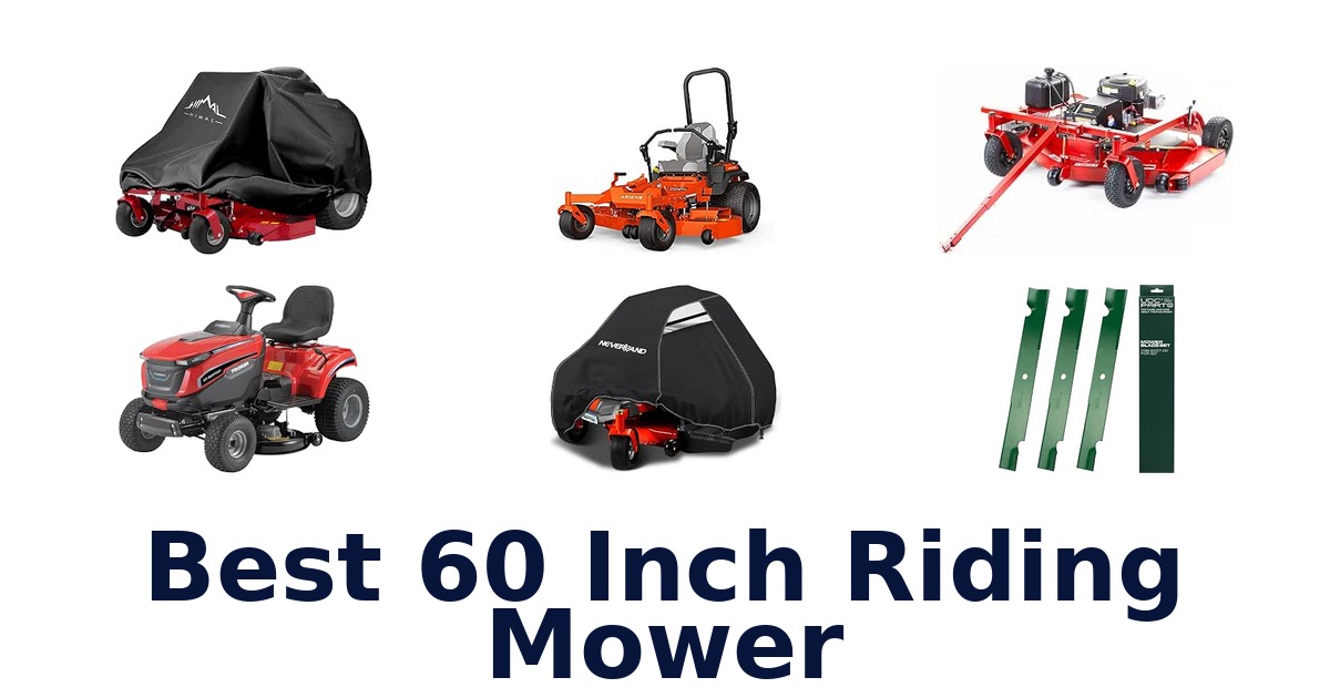 Best 60 Inch Riding Mower