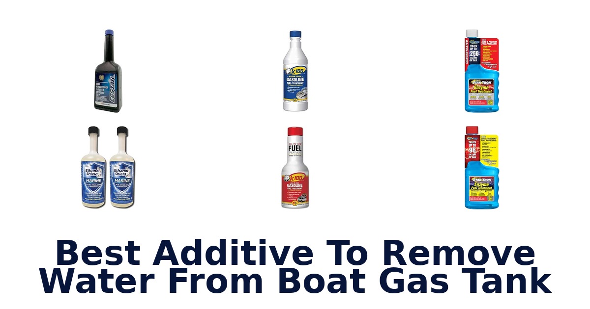 Best Additive To Remove Water From Boat Gas Tank