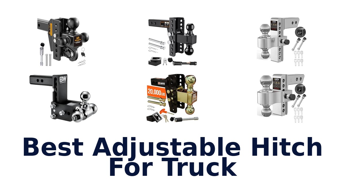 Best Adjustable Hitch For Truck