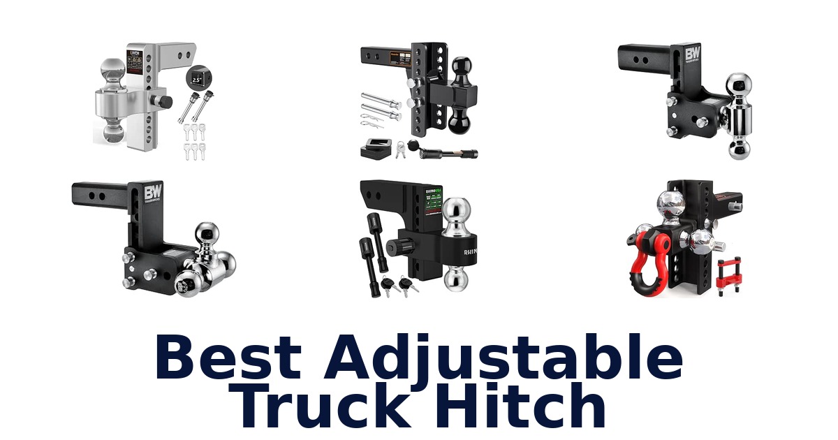 Best Adjustable Truck Hitch