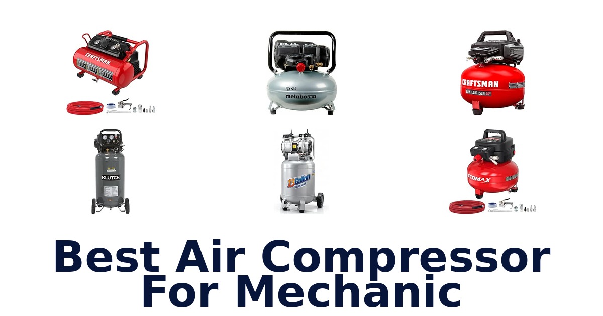 Best Air Compressor For Mechanic