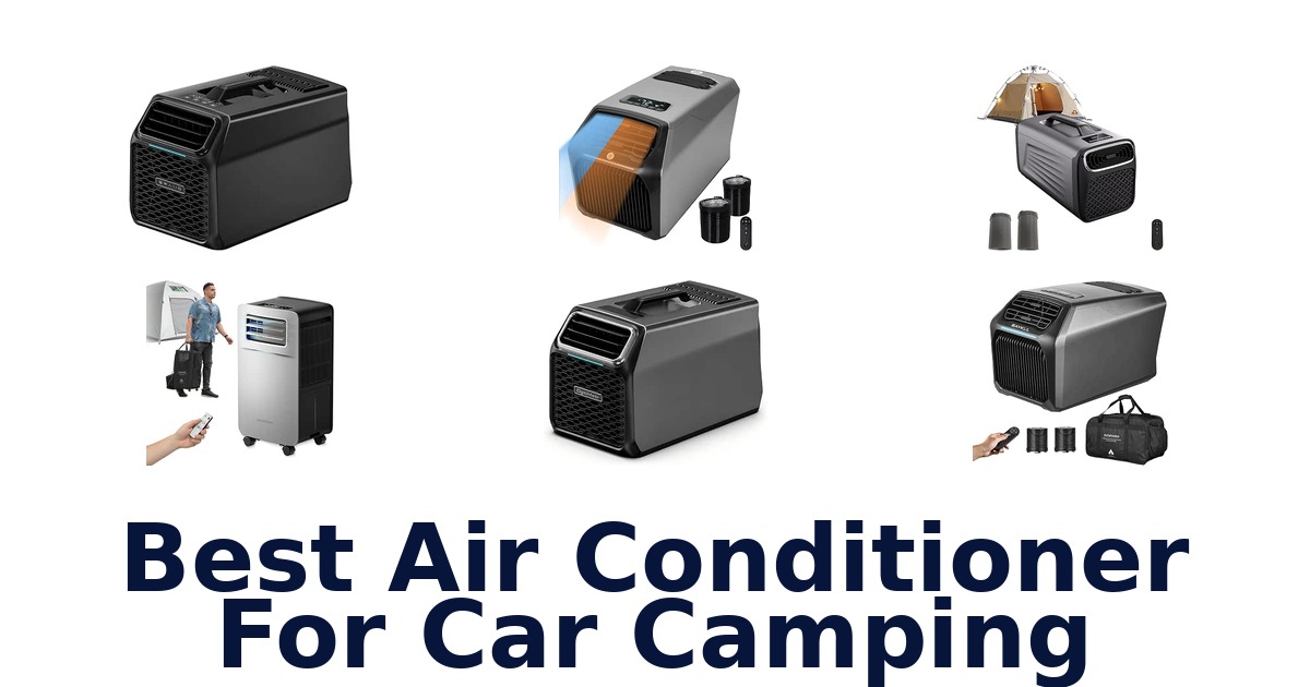 Best Air Conditioner For Car Camping