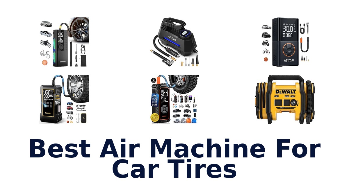 Best Air Machine For Car Tires