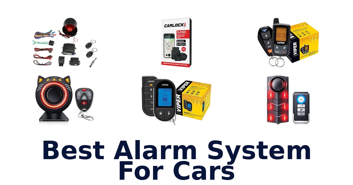 Best Alarm System For Cars