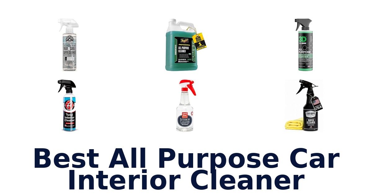 Best All Purpose Car Interior Cleaner