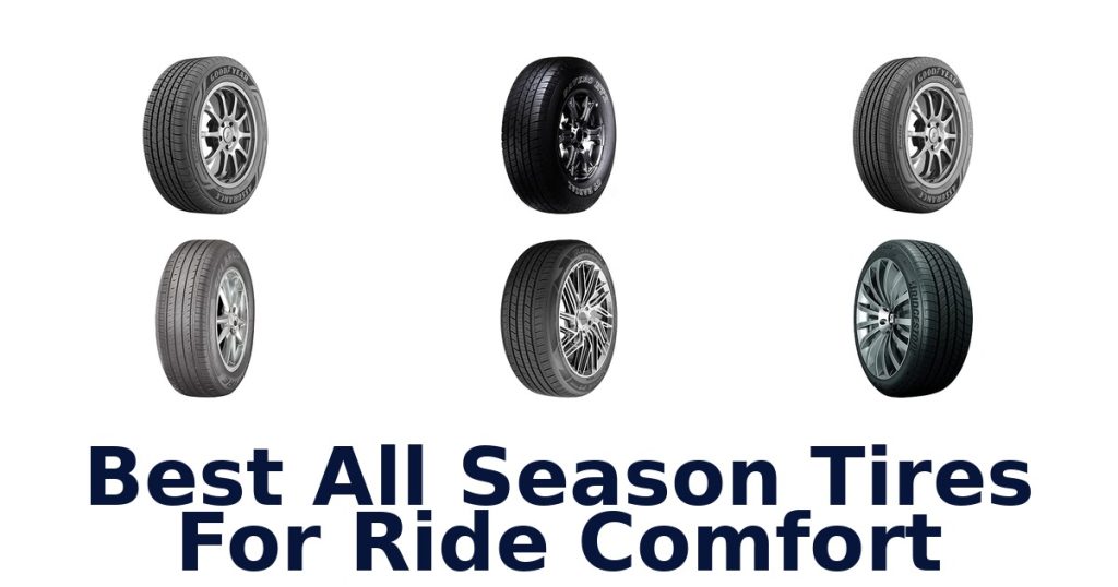 Best All Season Tires For Ride Comfort