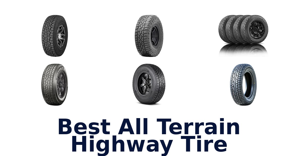Best All Terrain Highway Tire