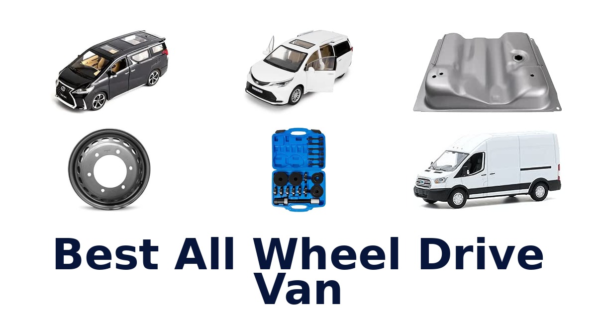 Best All Wheel Drive Van