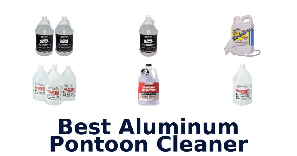 Best Aluminum Pontoon Cleaner