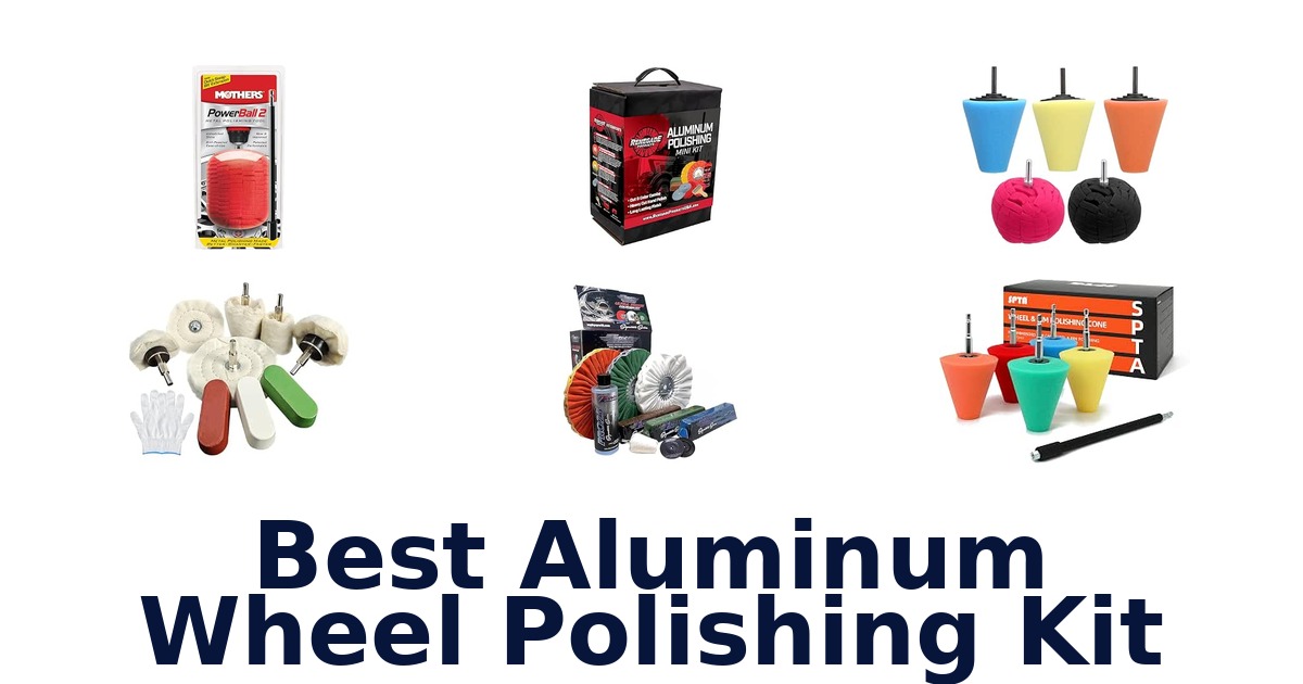 Best Aluminum Wheel Polishing Kit