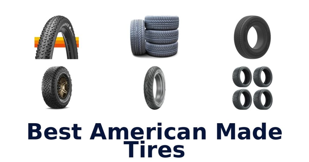 Best American Made Tires