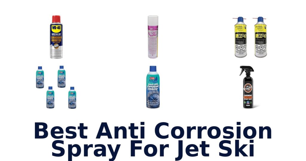 Best Anti Corrosion Spray For Jet Ski