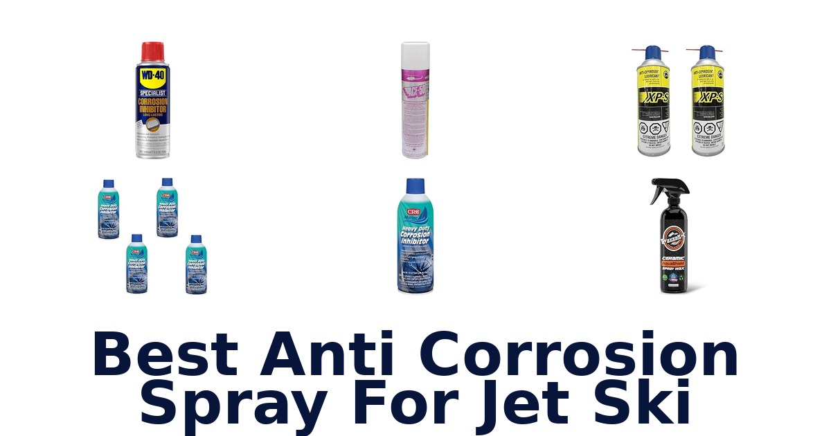 Best Anti Corrosion Spray For Jet Ski