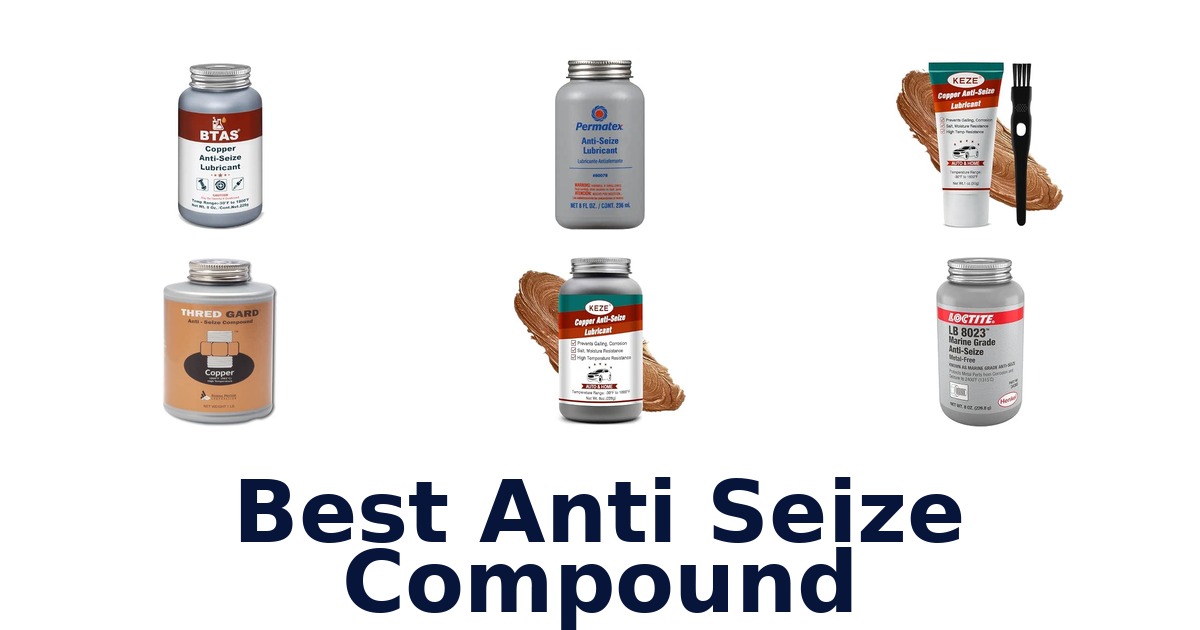 Best Anti Seize Compound