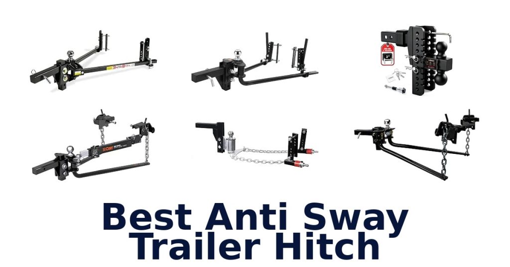 Best Anti Sway Trailer Hitch