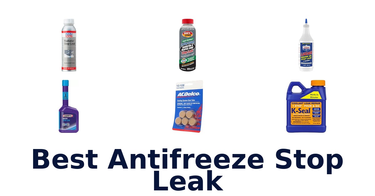 Best Antifreeze Stop Leak