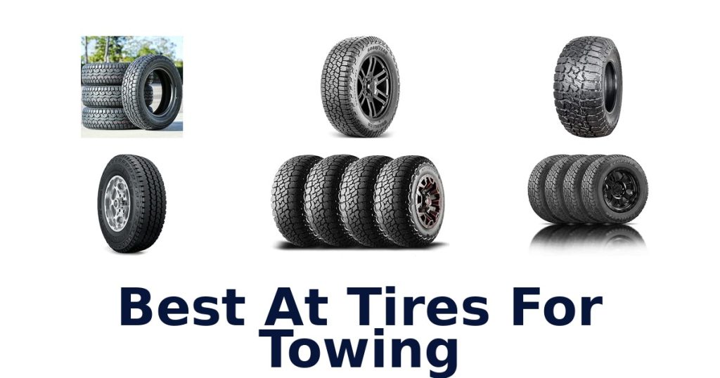 Best At Tires For Towing