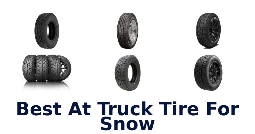 Best At Truck Tire For Snow