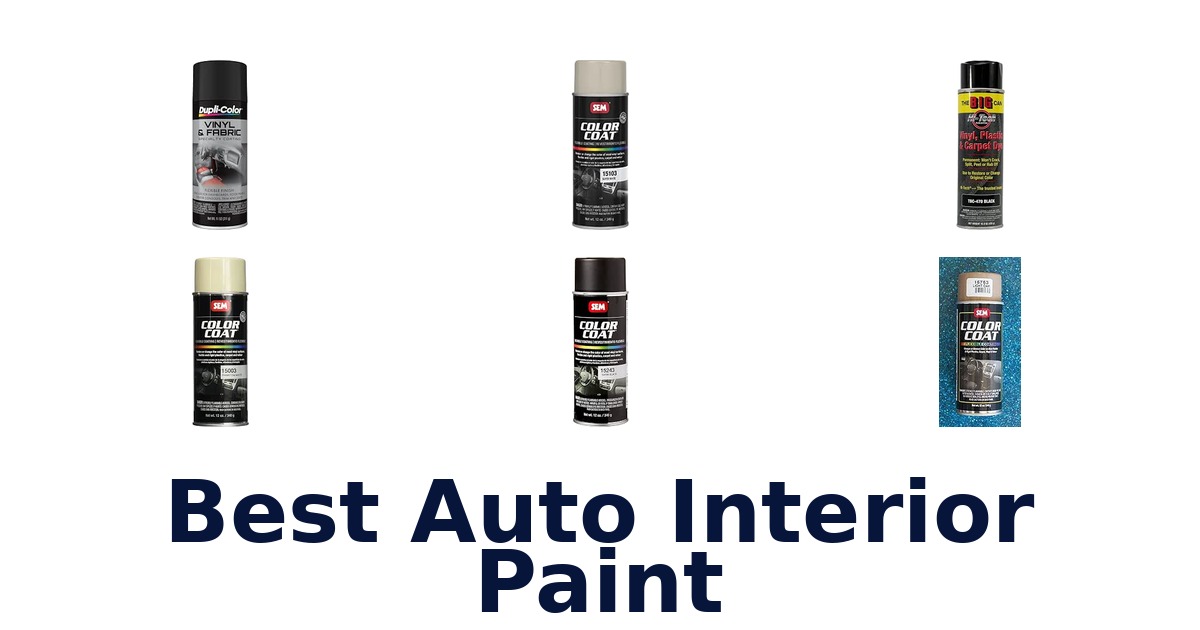 Best Auto Interior Paint