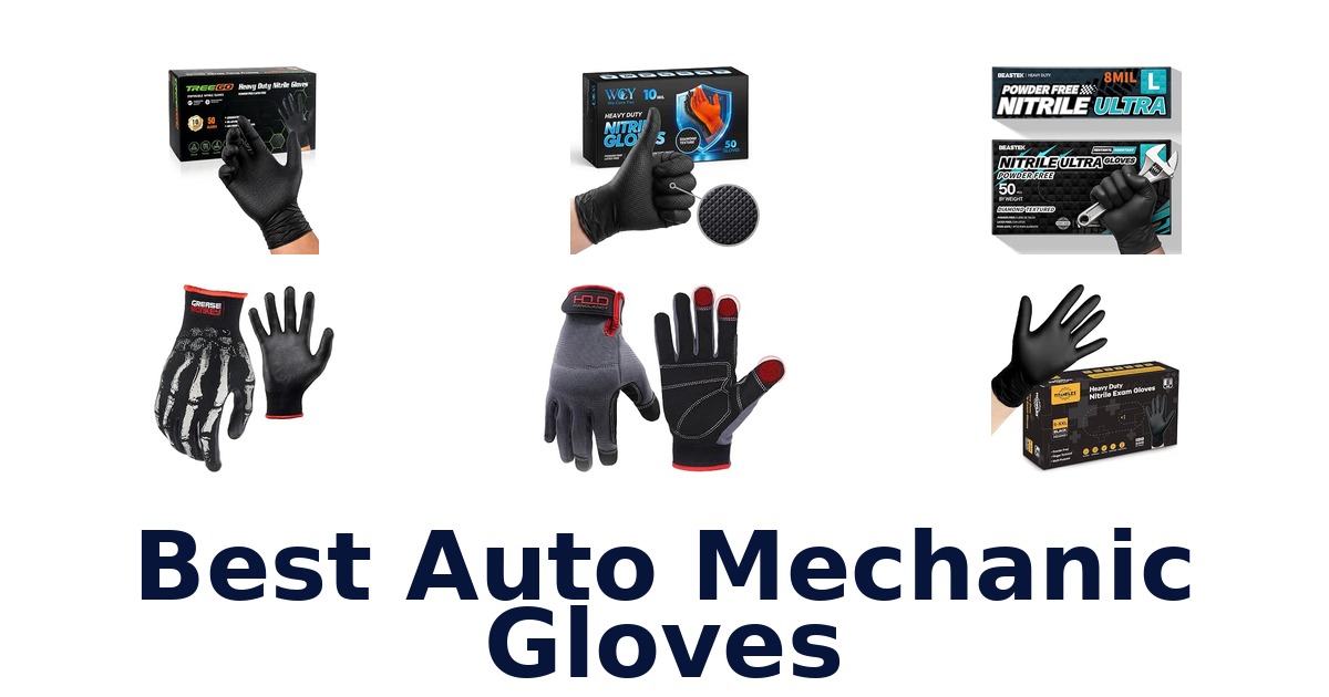 Best Auto Mechanic Gloves