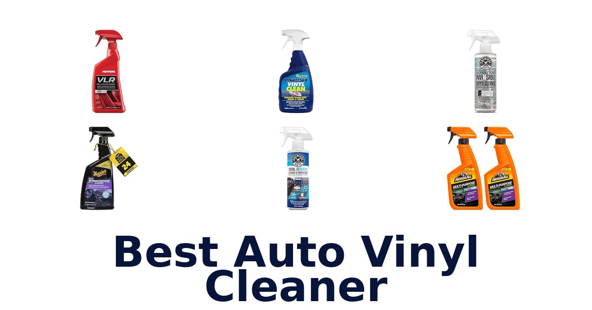 Best Auto Vinyl Cleaner