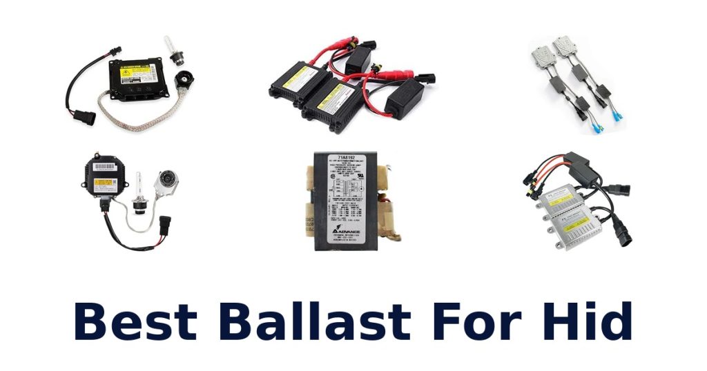 Best Ballast For Hid