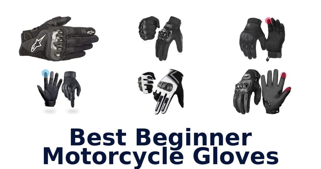 Best Beginner Motorcycle Gloves