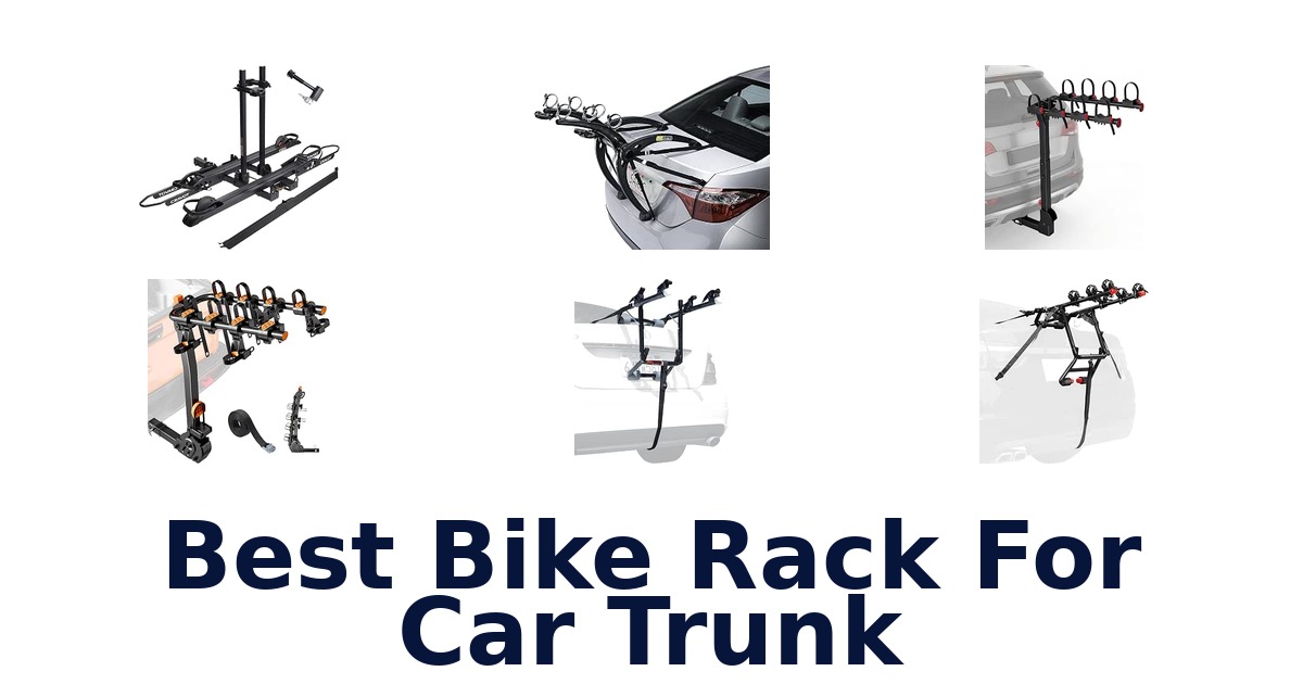 Best Bike Rack For Car Trunk