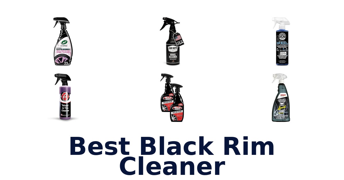Best Black Rim Cleaner