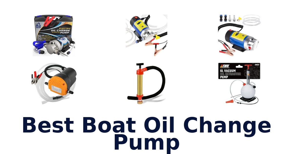 Best Boat Oil Change Pump