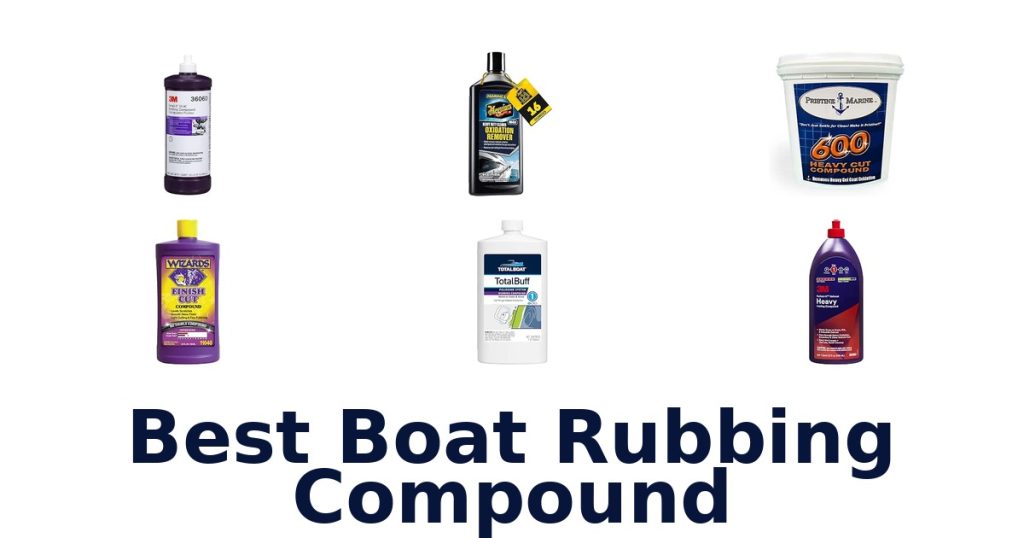 Best Boat Rubbing Compound