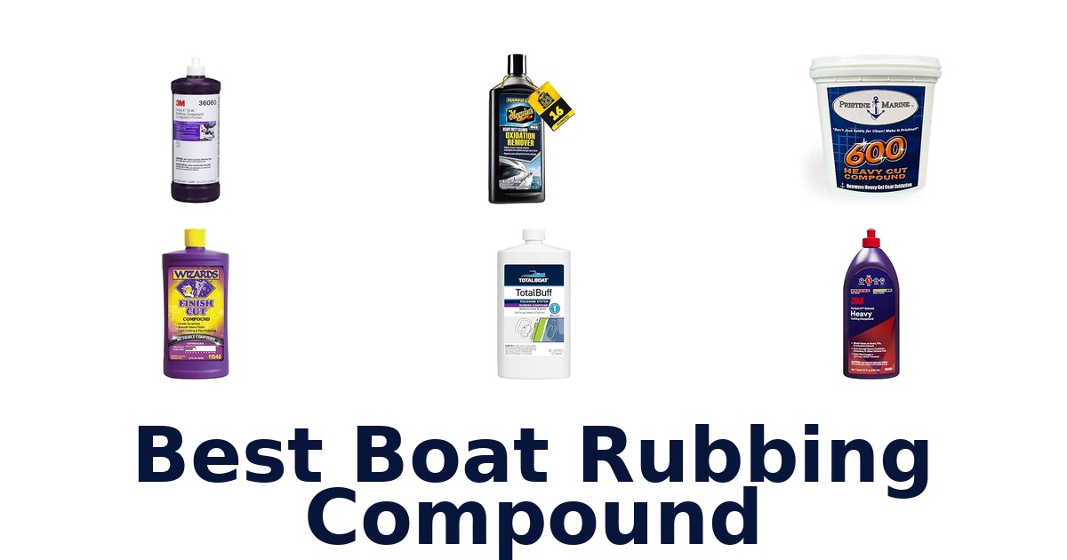Best Boat Rubbing Compound