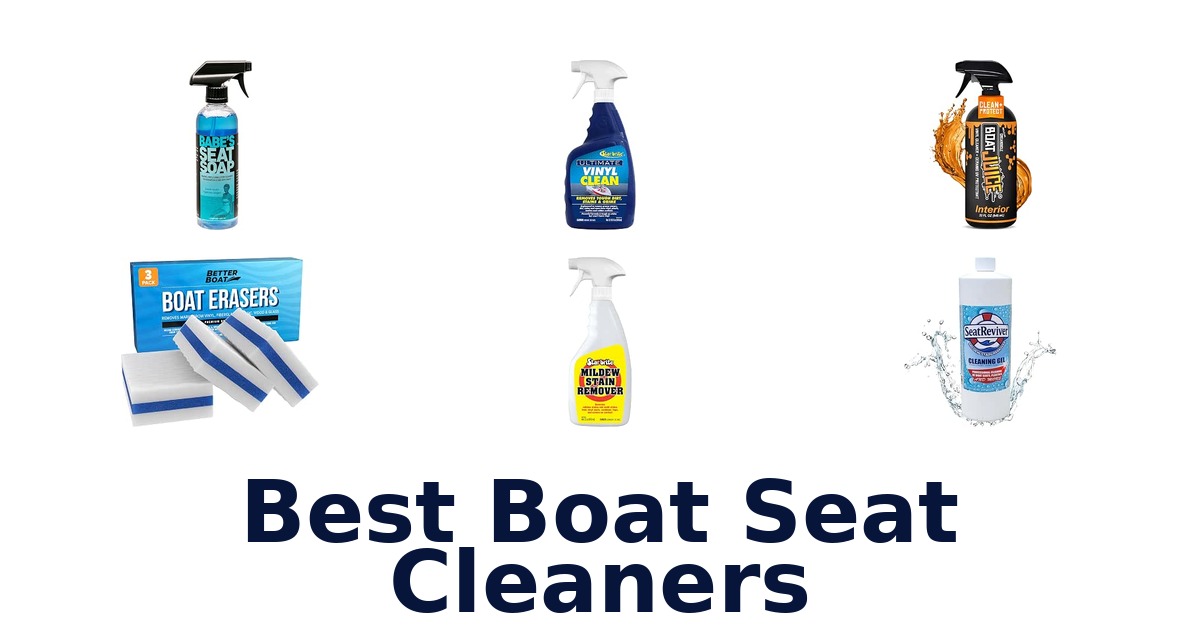 Best Boat Seat Cleaners