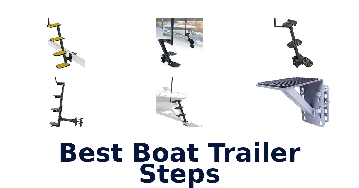 Best Boat Trailer Steps