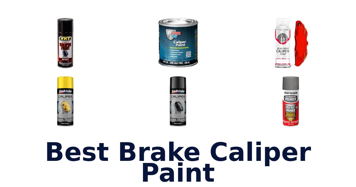 Best Brake Caliper Paint