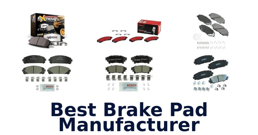 Best Brake Pad Manufacturer